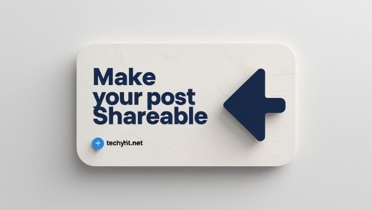 How to Make a Facebook Post Shareable 2025