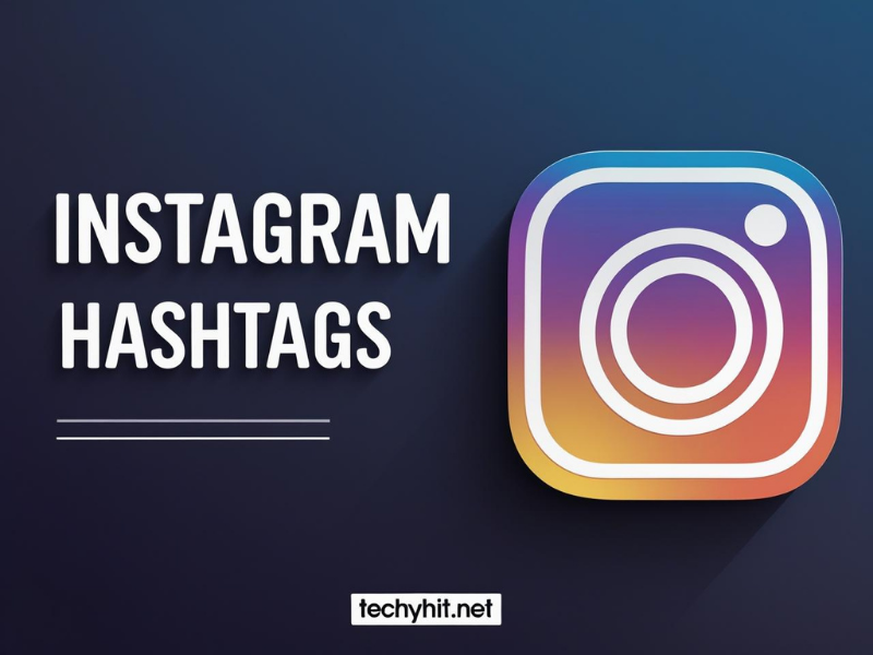 Instagram Hashtags 2025: Proven Strategies & Top Tags for Viral Success