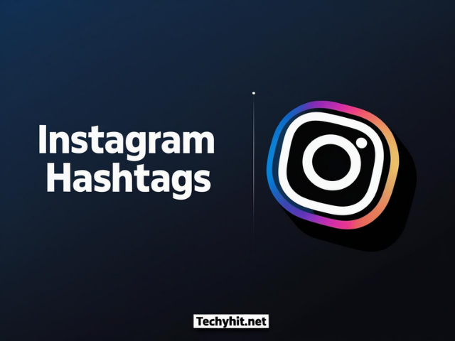 Instagram hashtags 2025
